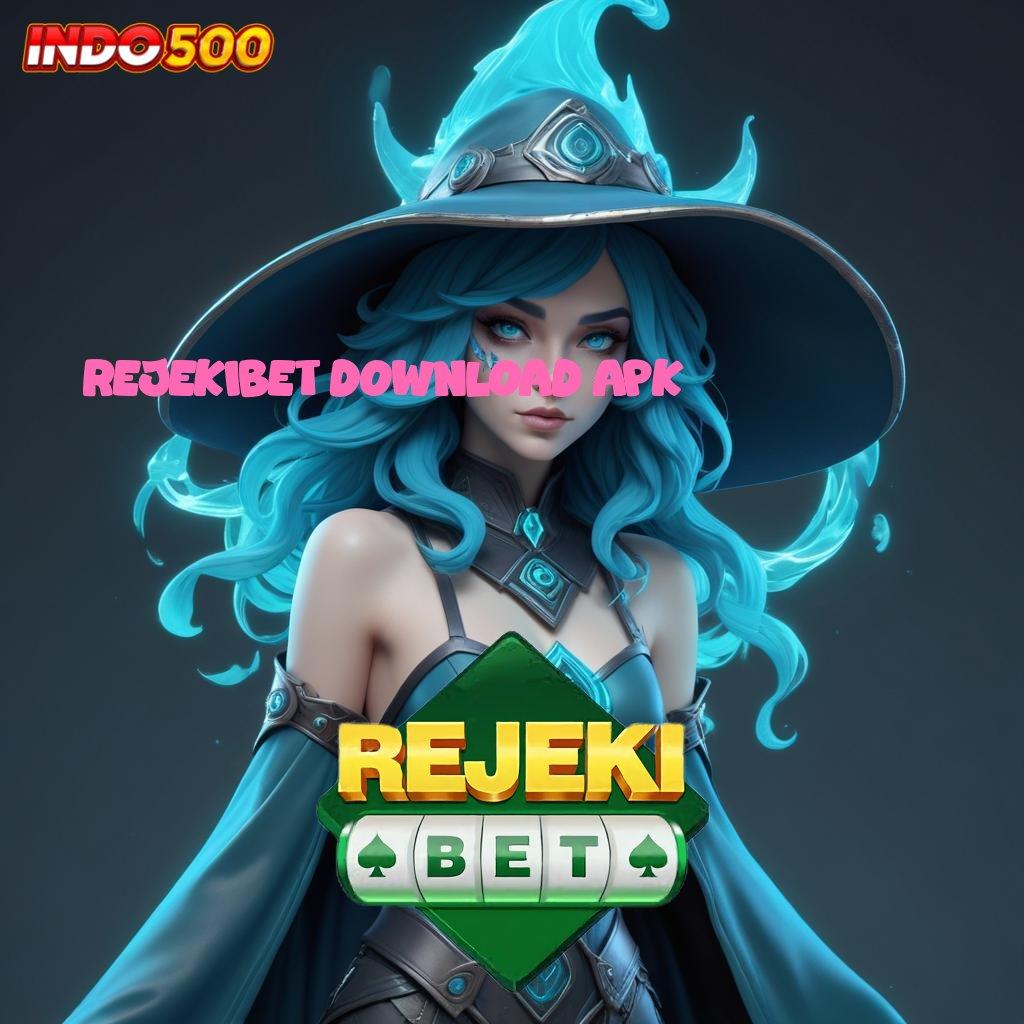 REJEKIBET DOWNLOAD APK | Depo Dana 25000 Apk Slot Tanpa Pengisian Saldo