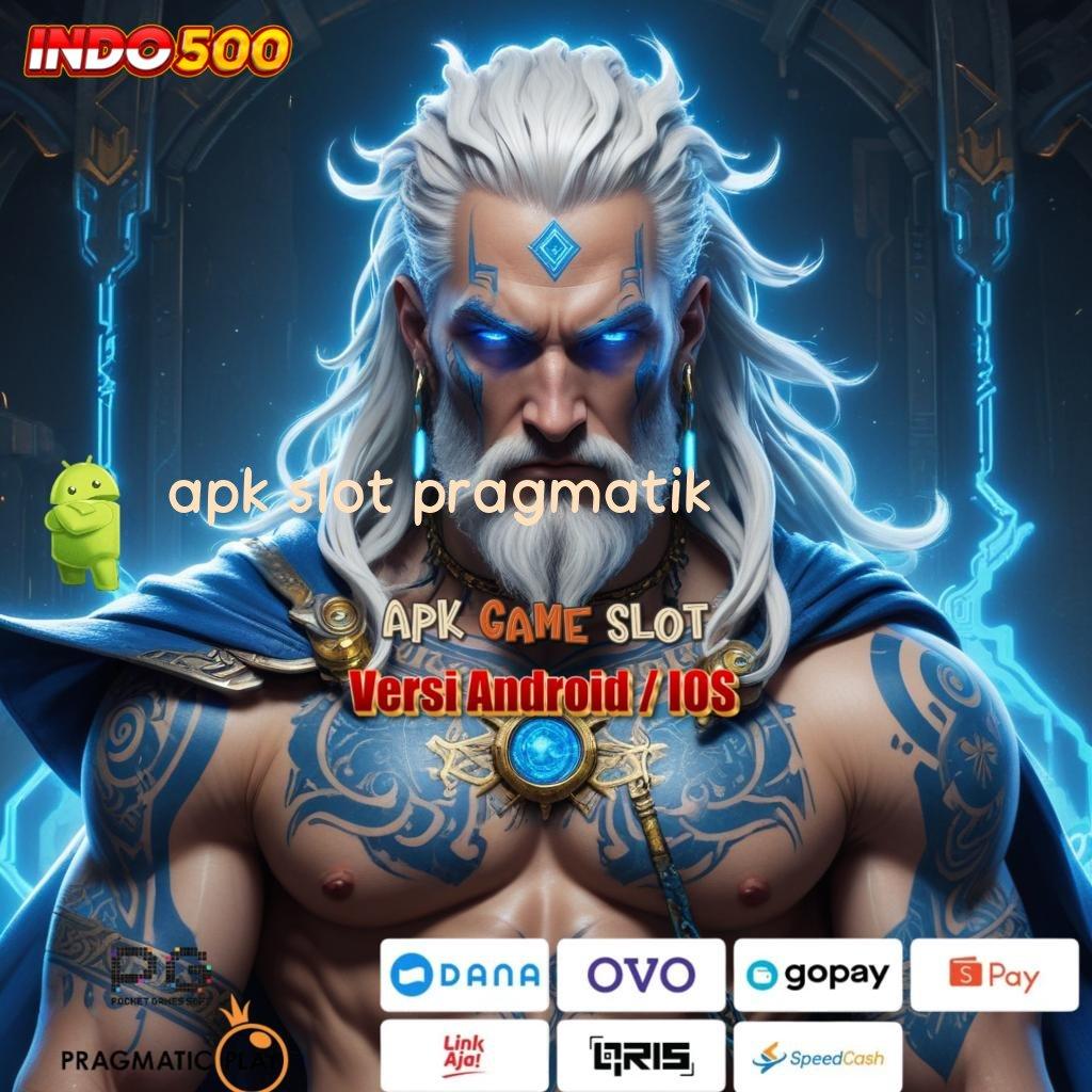 APK SLOT PRAGMATIK Ekosistem Digital untuk Slot Freebet 2025