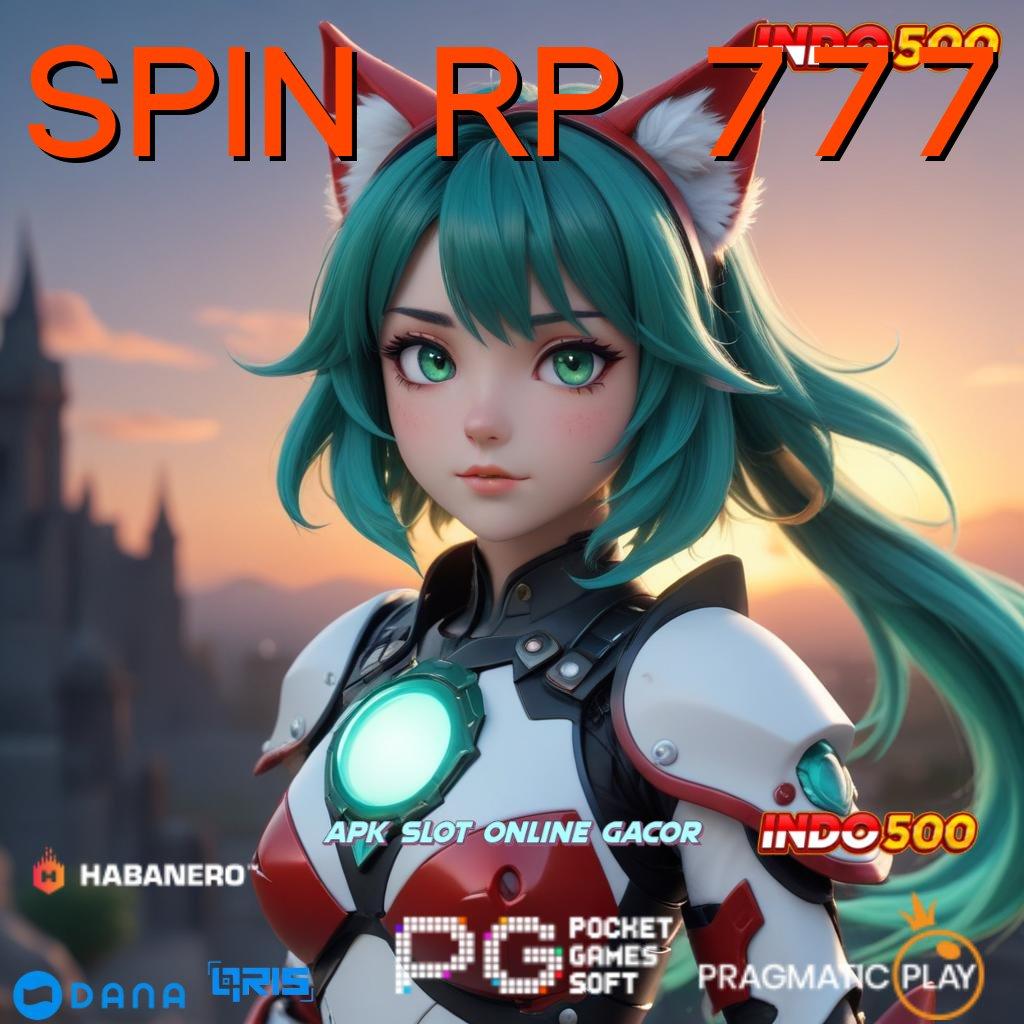 SPIN RP 777 | Kunci Pintu Lain Modal Receh Deposit