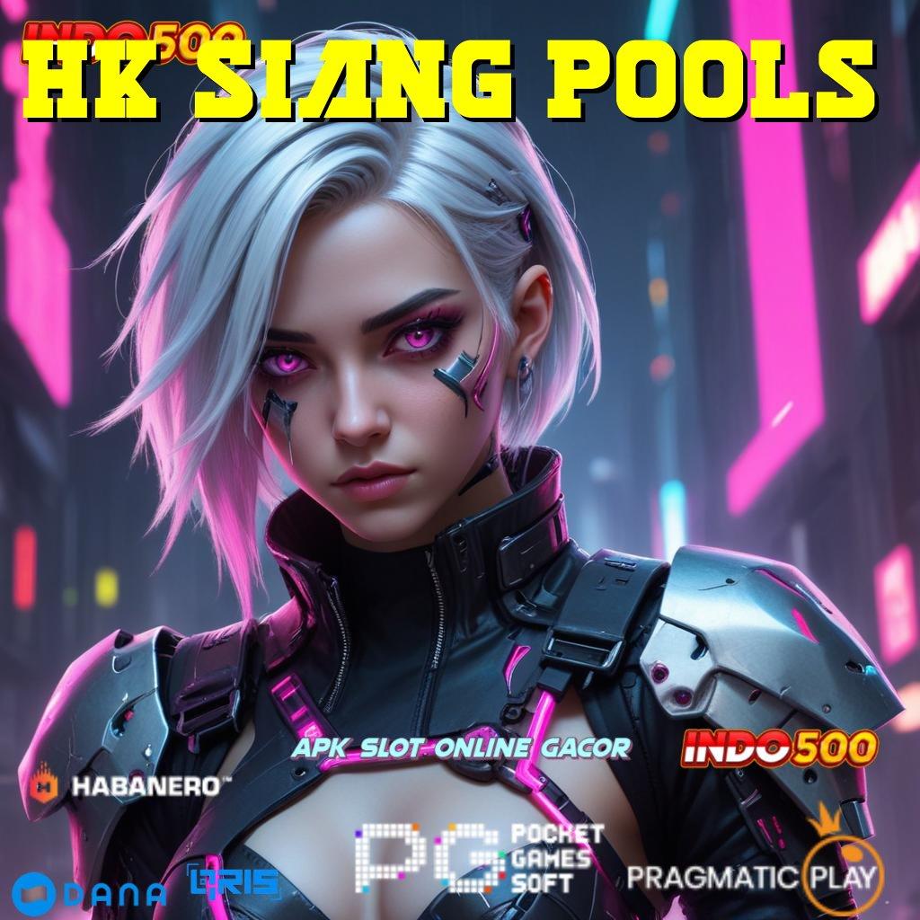 HK SIANG POOLS 🎮 keahlian dalam bidang