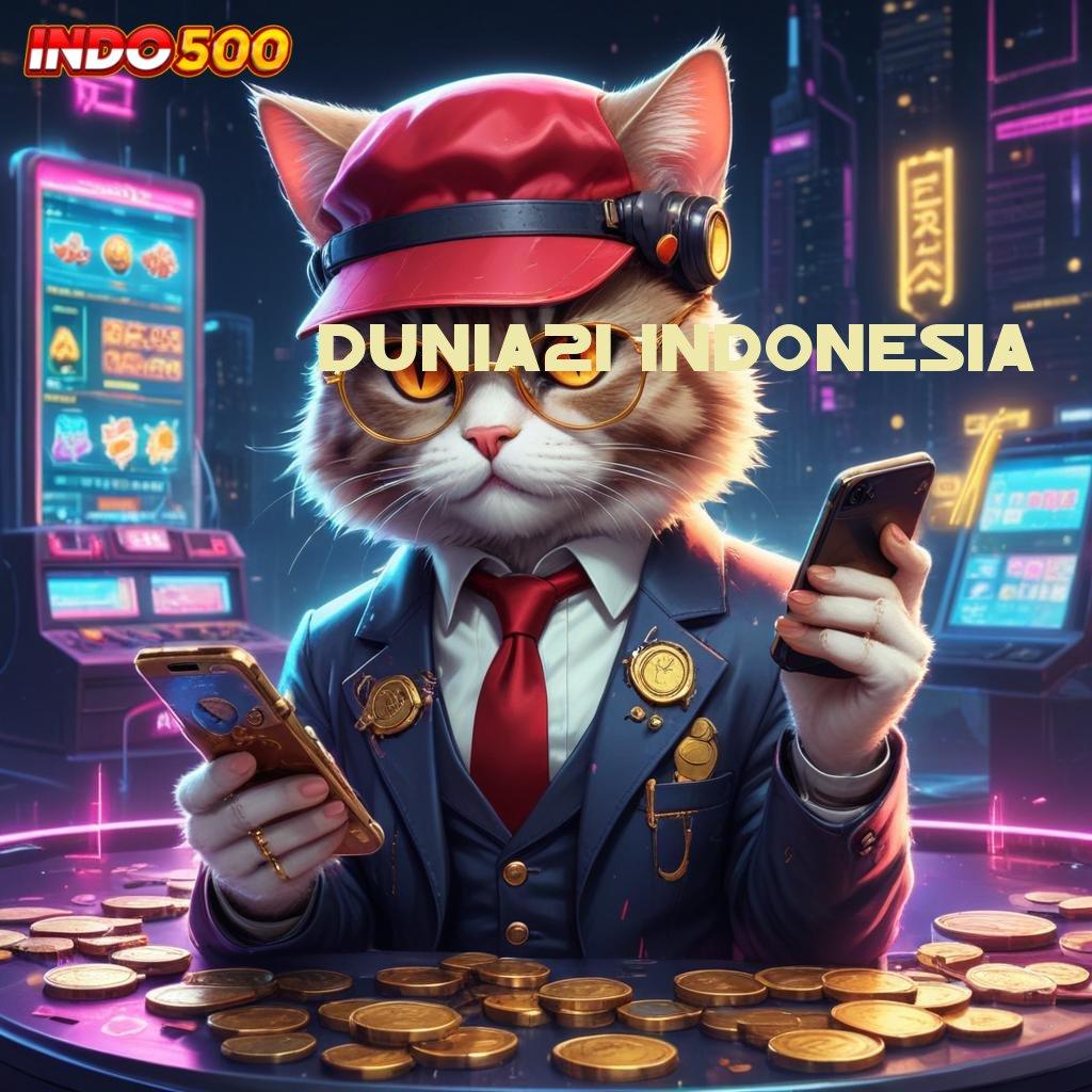 DUNIA21 INDONESIA ➳ skill dan keberuntungan portal sampingan penuh profit