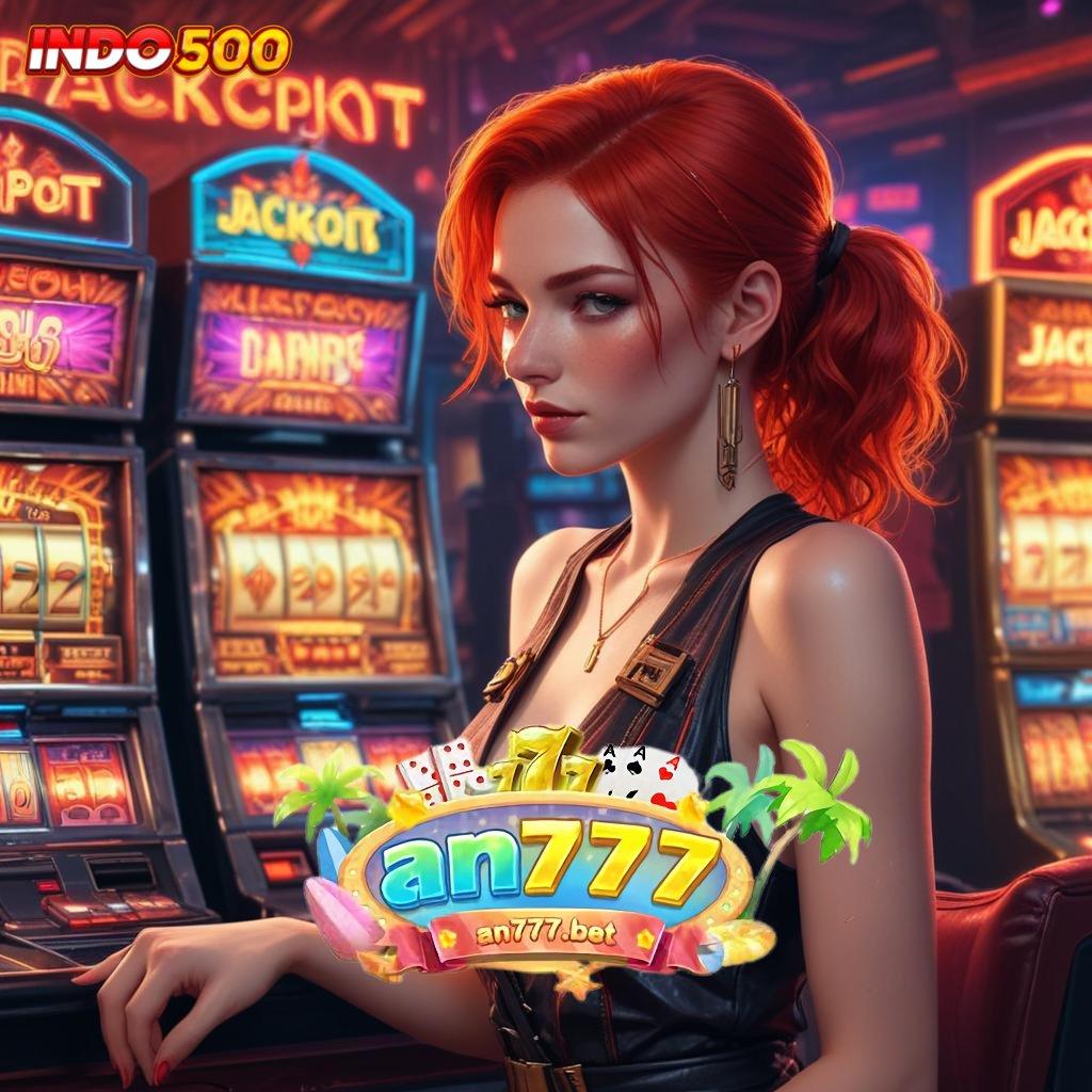 AN777 BET APP Buka Jackpot Spin Terjamin