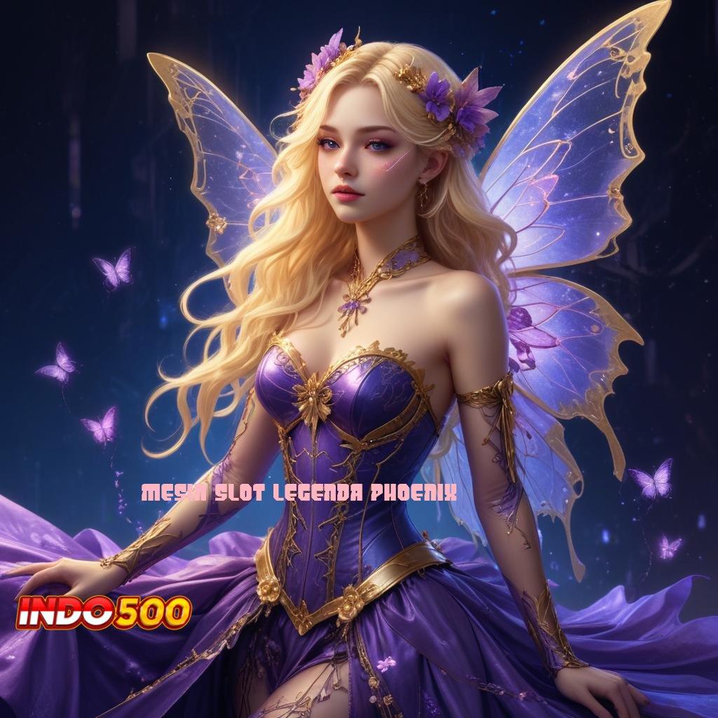 MESIN SLOT LEGENDA PHOENIX 🎮 Spin Fleksibel Untuk Cuan Stabil Tanpa Potongan