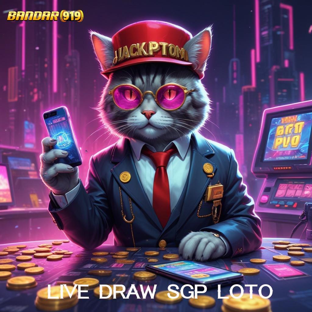 LIVE DRAW SGP LOTO 🚀 mengorganisasi pilihan slot terpercaya bonus gacor