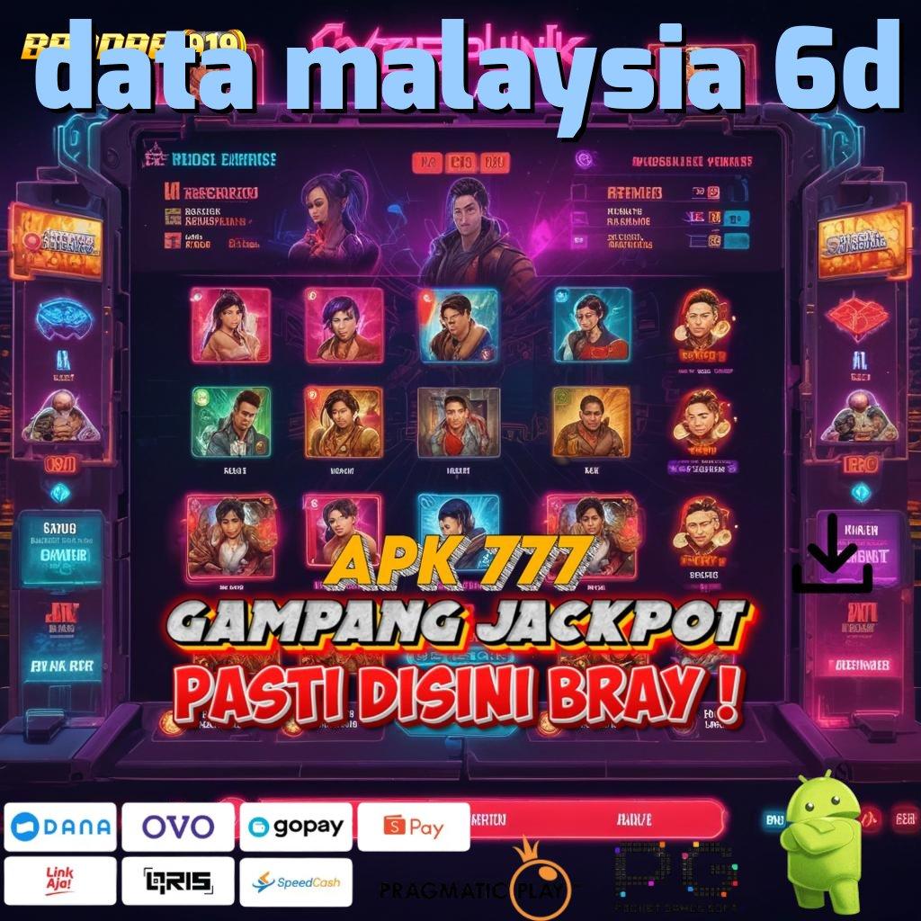 DATA MALAYSIA 6D @ Rolet Nasib Berjalan Tanpa Halangan Download Jackpot Sekarang!