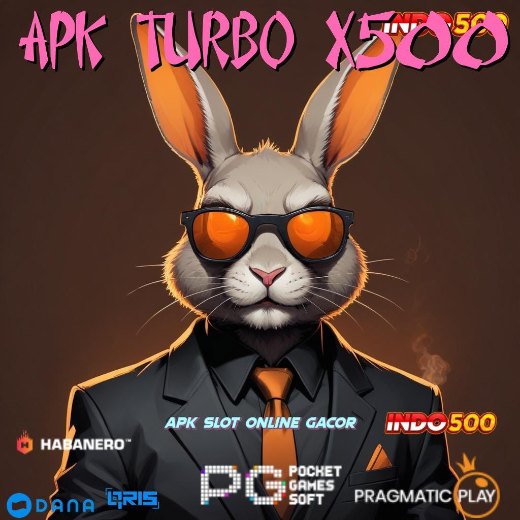 Apk Turbo X500