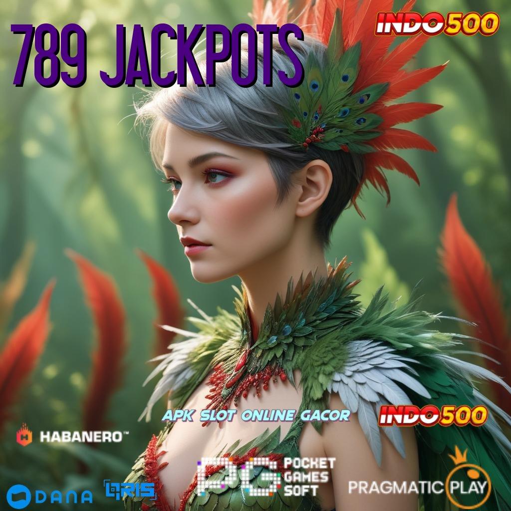 789 JACKPOTS 🎮 tanpa uang favorit semua berkembang ganda