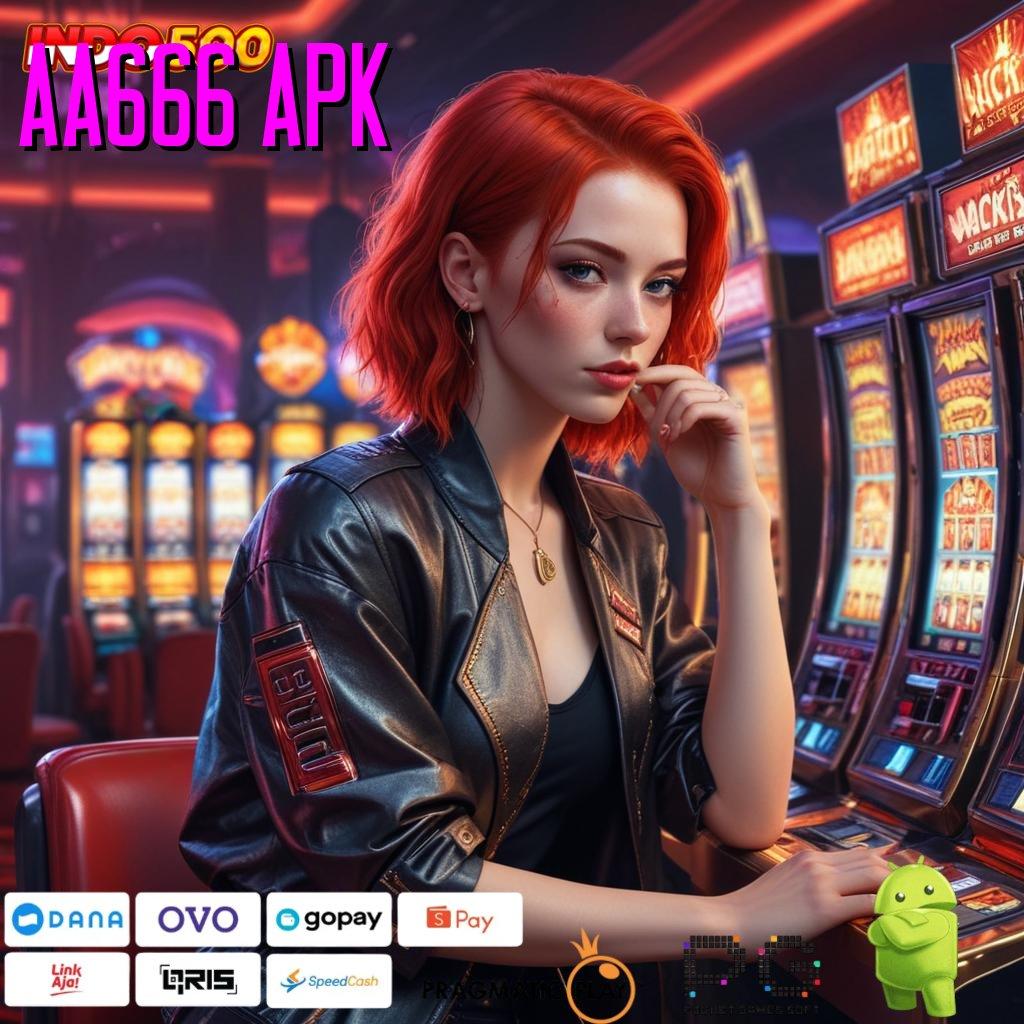 AA666 APK francis server mesin gacor setiap hari