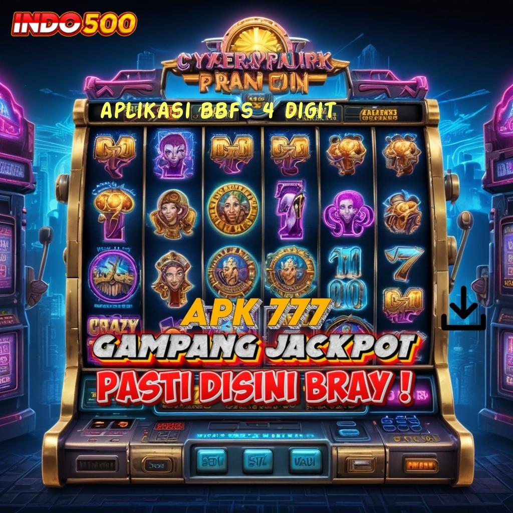 APLIKASI BBFS 4 DIGIT 🧡 bersiap untuk tantangan