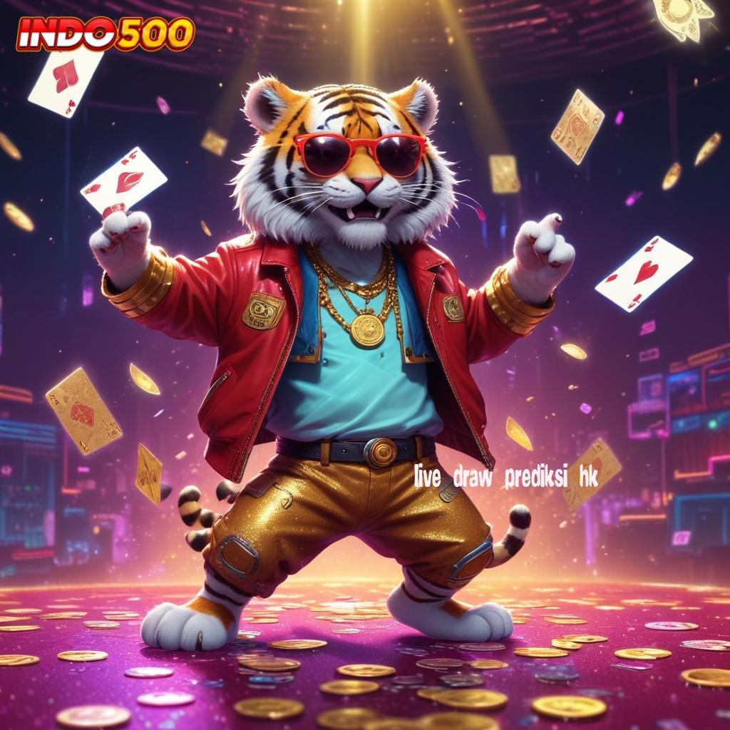 LIVE DRAW PREDIKSI HK 🚀 Download APK Slot Dengan Jackpot Mingguan