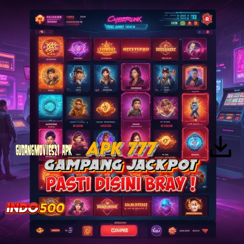 GUDANGMOVIES21 APK 👉 ekstravaganza semangat olahraga