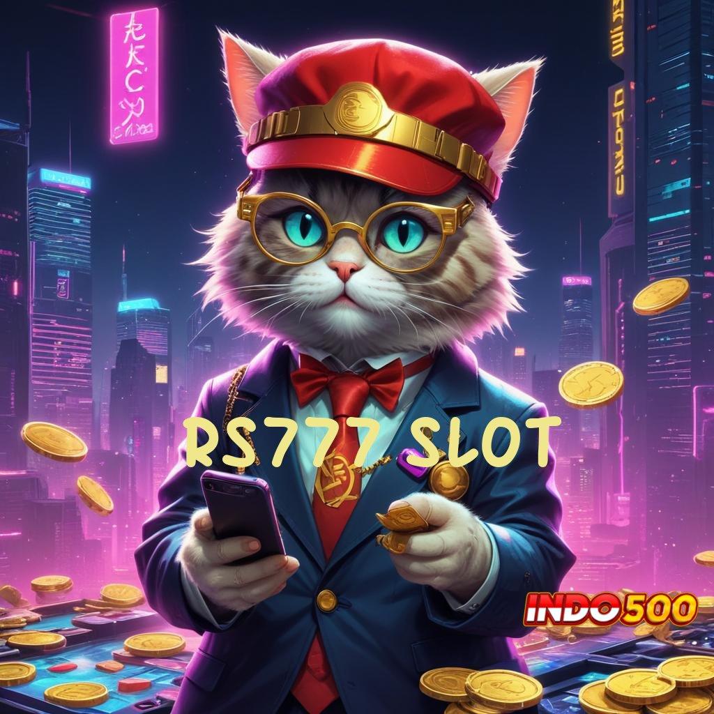 RS777 SLOT 💥 Versi Terbaru Untuk Scatter IOS Tanpa Ribet