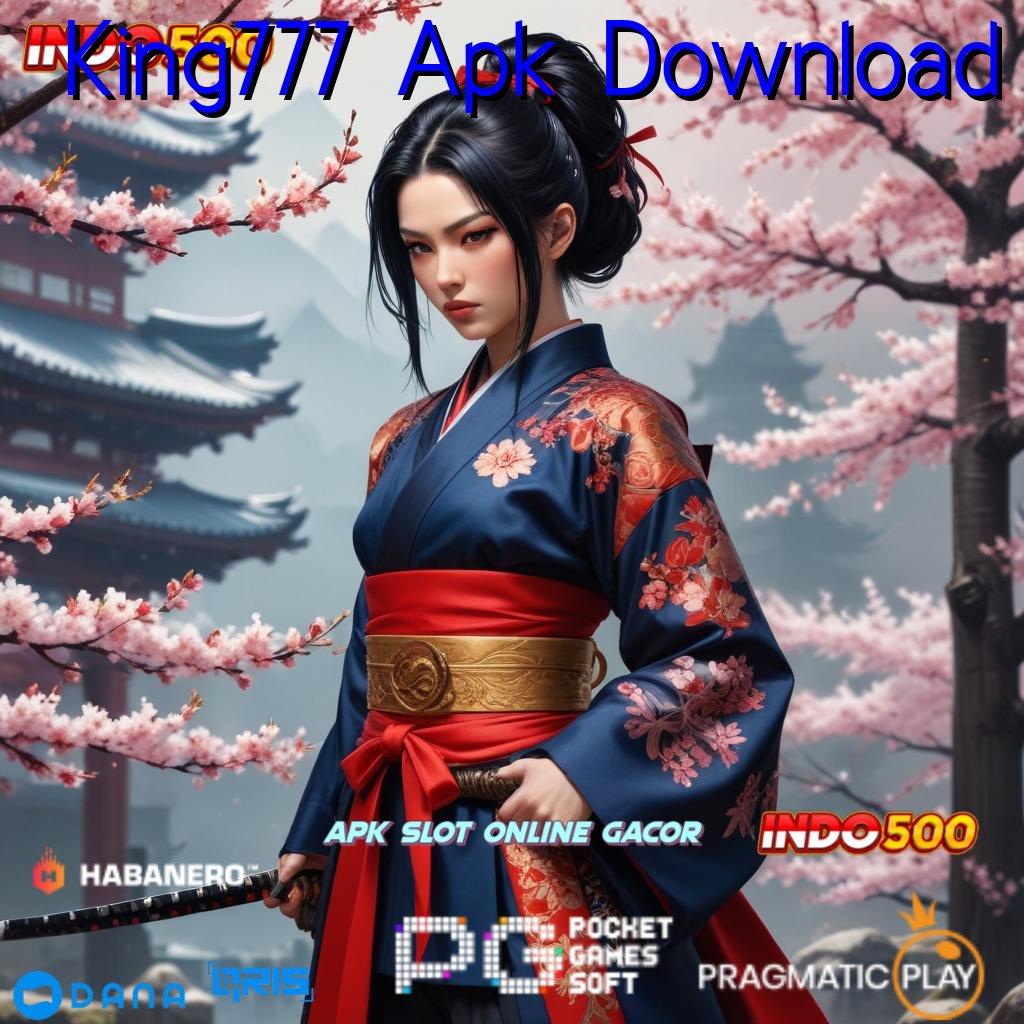 King777 Apk Download