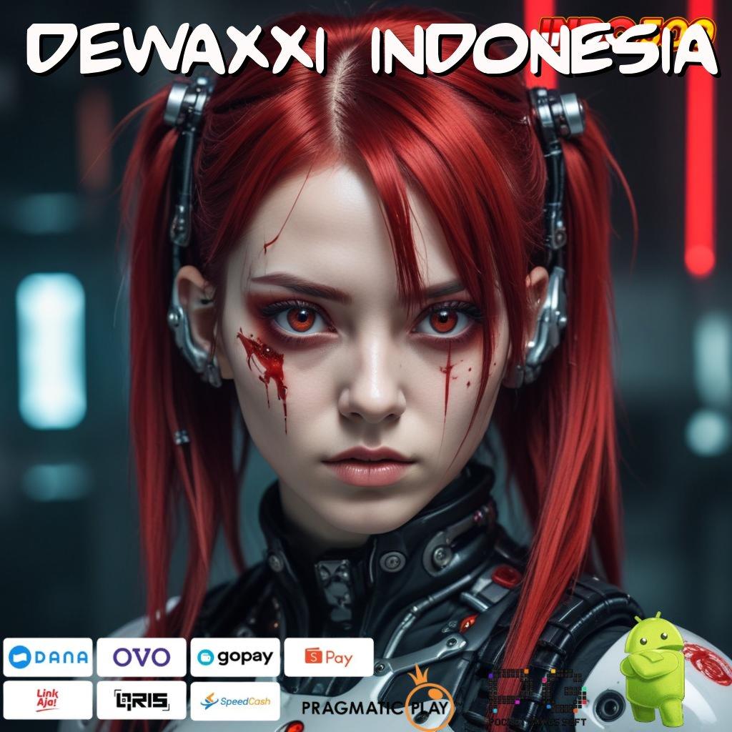 DEWAXXI INDONESIA Dp Ovo 20k Slot Gacor 2025, Banjir Keberuntungan!