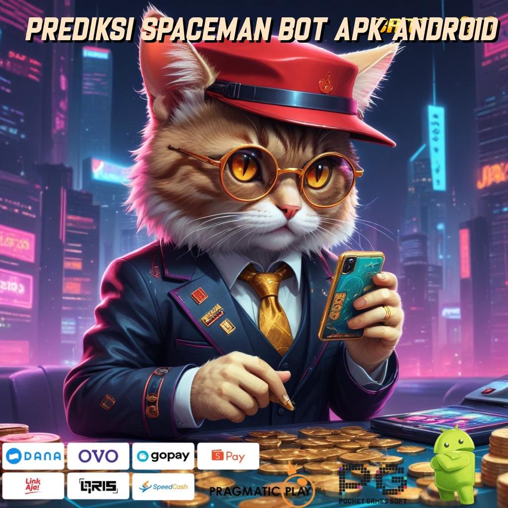 PREDIKSI SPACEMAN BOT APK ANDROID > Teknologi Mesin Terdepan Kini di Dalam Apk