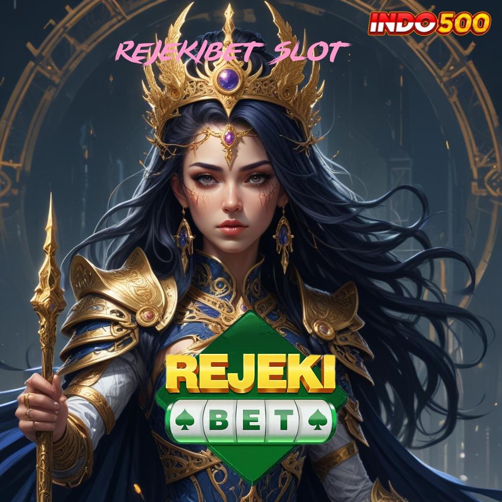 REJEKIBET SLOT ↪ tingkatkan skill anda