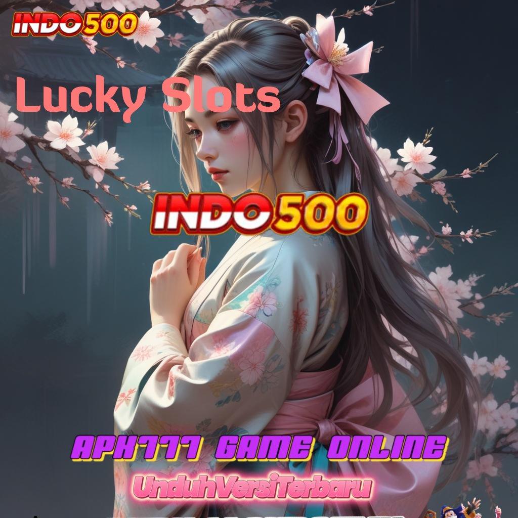 Lucky Slots