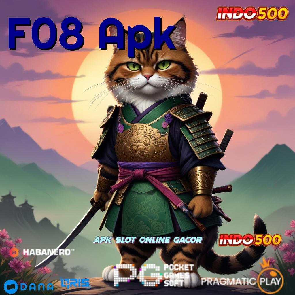 F08 Apk