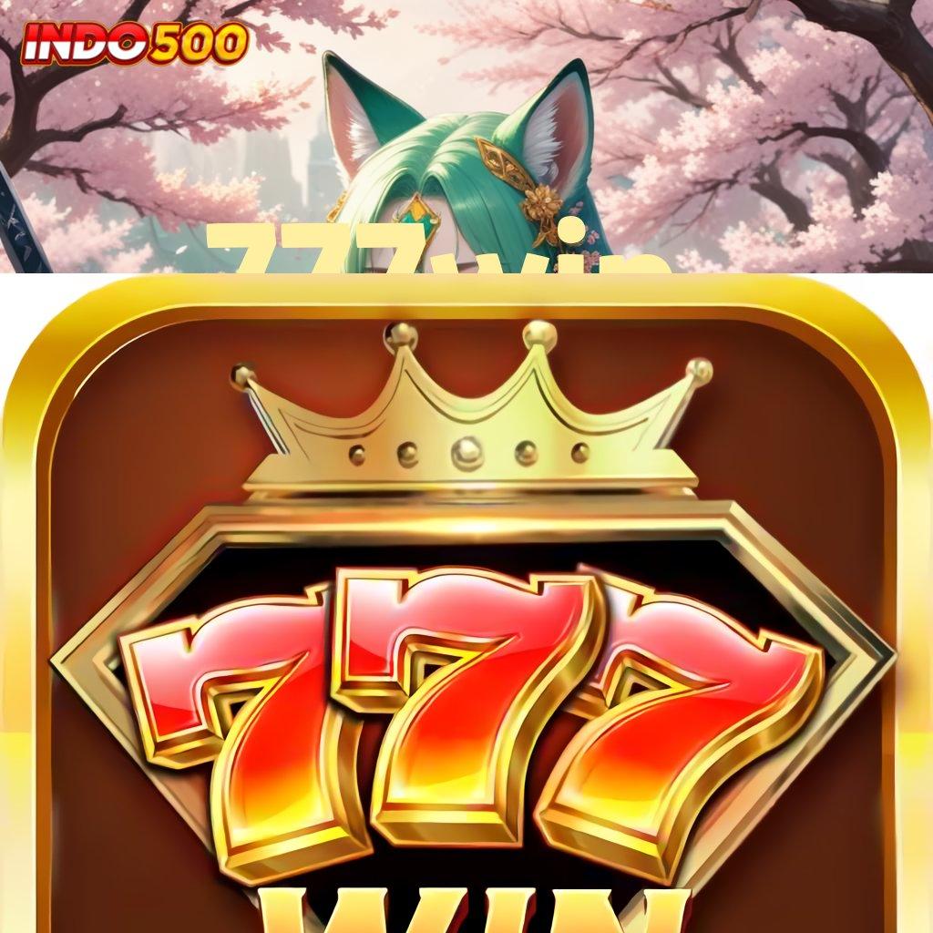 777WIN 🐉 Terbaru Akurat Aplikasi Slot Uang Cepat Android