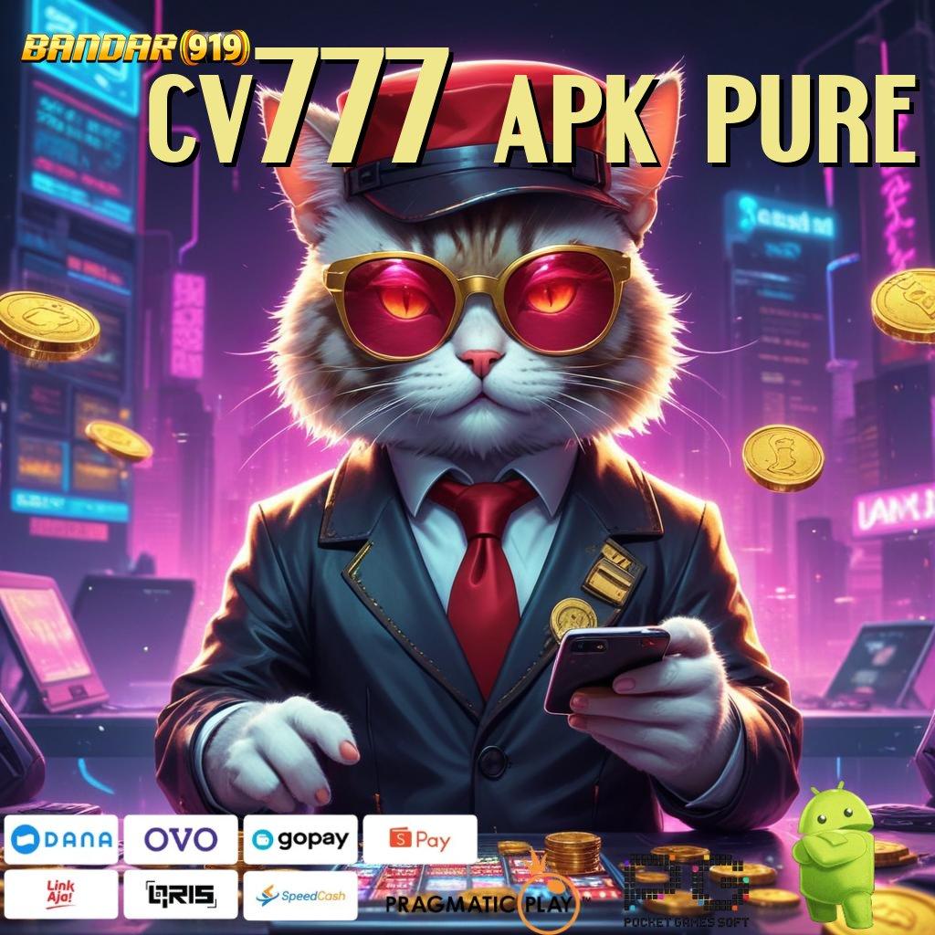 CV777 APK PURE : Jalankan Maxwin Desain Yang Kontemporer