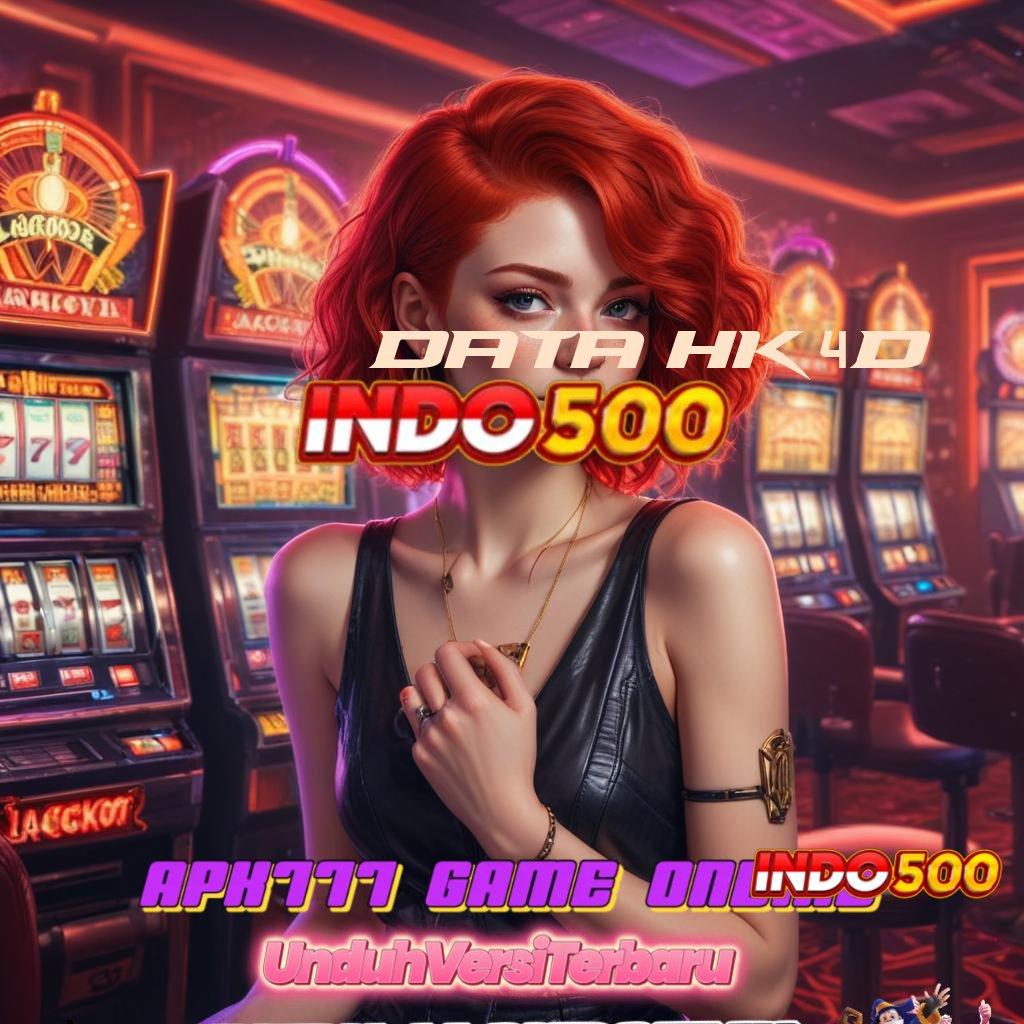 DATA HK 4D 🎮 slot dana resmi bonus besar di setiap detik