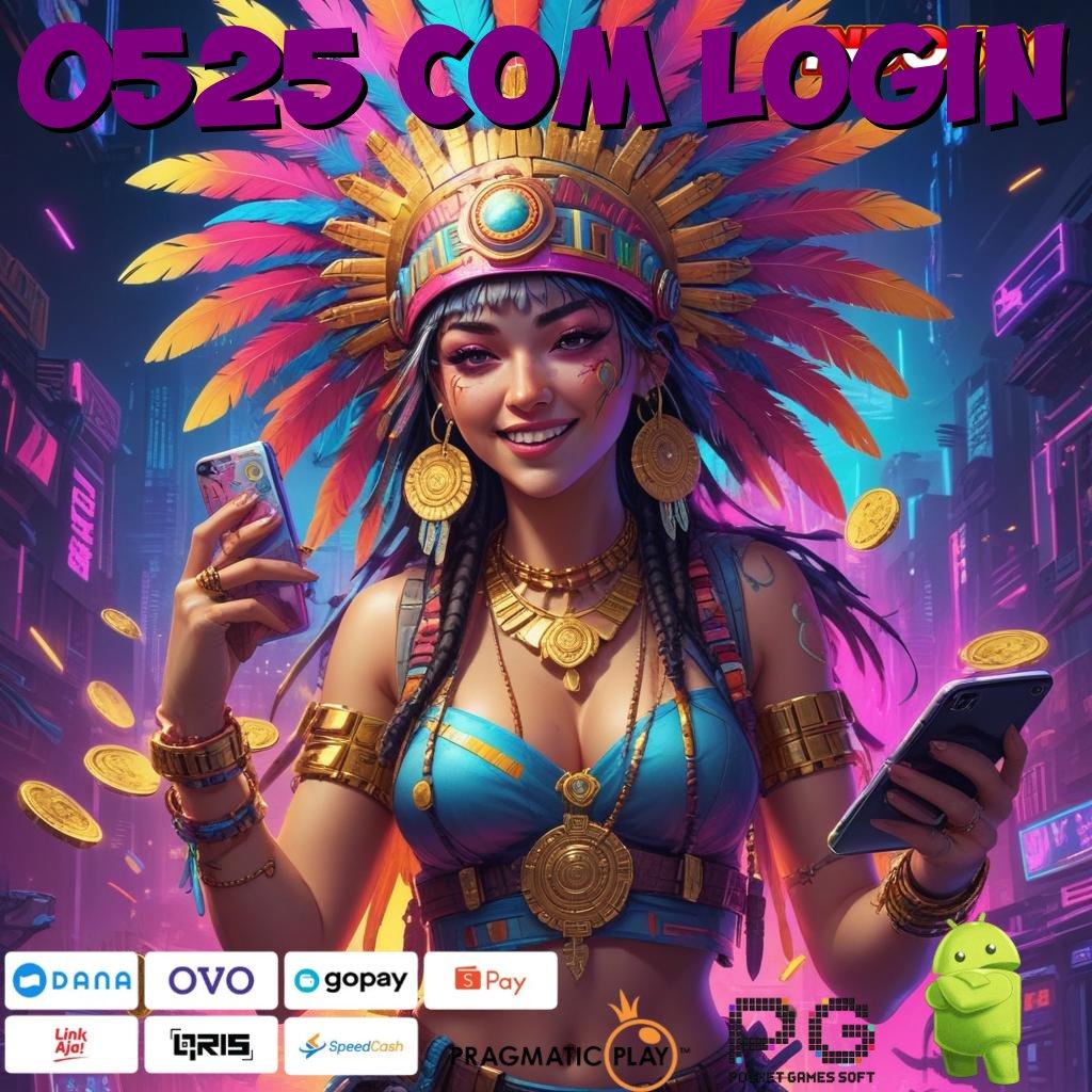 0525 COM LOGIN Aplikasi Jackpot Hari Ini Gacor