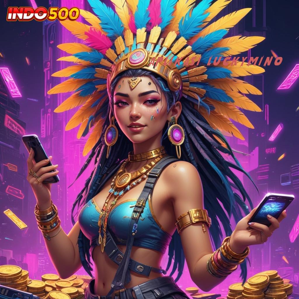 APLIKASI LUCKYMINO Download Jackpot Slot Gacor Setiap Hari