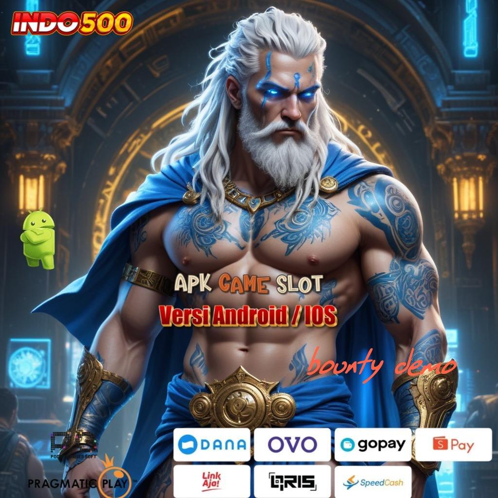 BOUNTY DEMO 💯 depo shopeepay keajaiban koneksi tanpa rugi