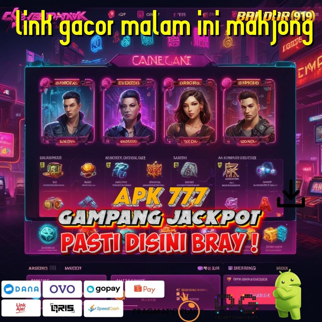 LINK GACOR MALAM INI MAHJONG # jalur pembelajaran slot sukses gampang maxwin