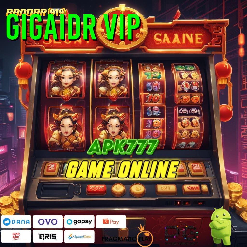 GIGAIDR VIP | Slot Auto Scatter Dengan Banyak Rezeki Melimpah