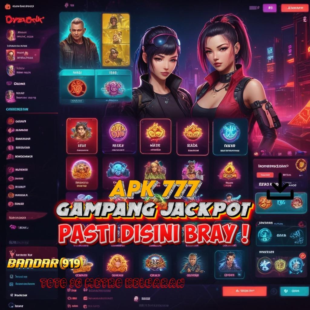 TOTO SG METRO KELUARAN 💫 Spesial Event Game Slot Gratis Tanpa Depo Apk