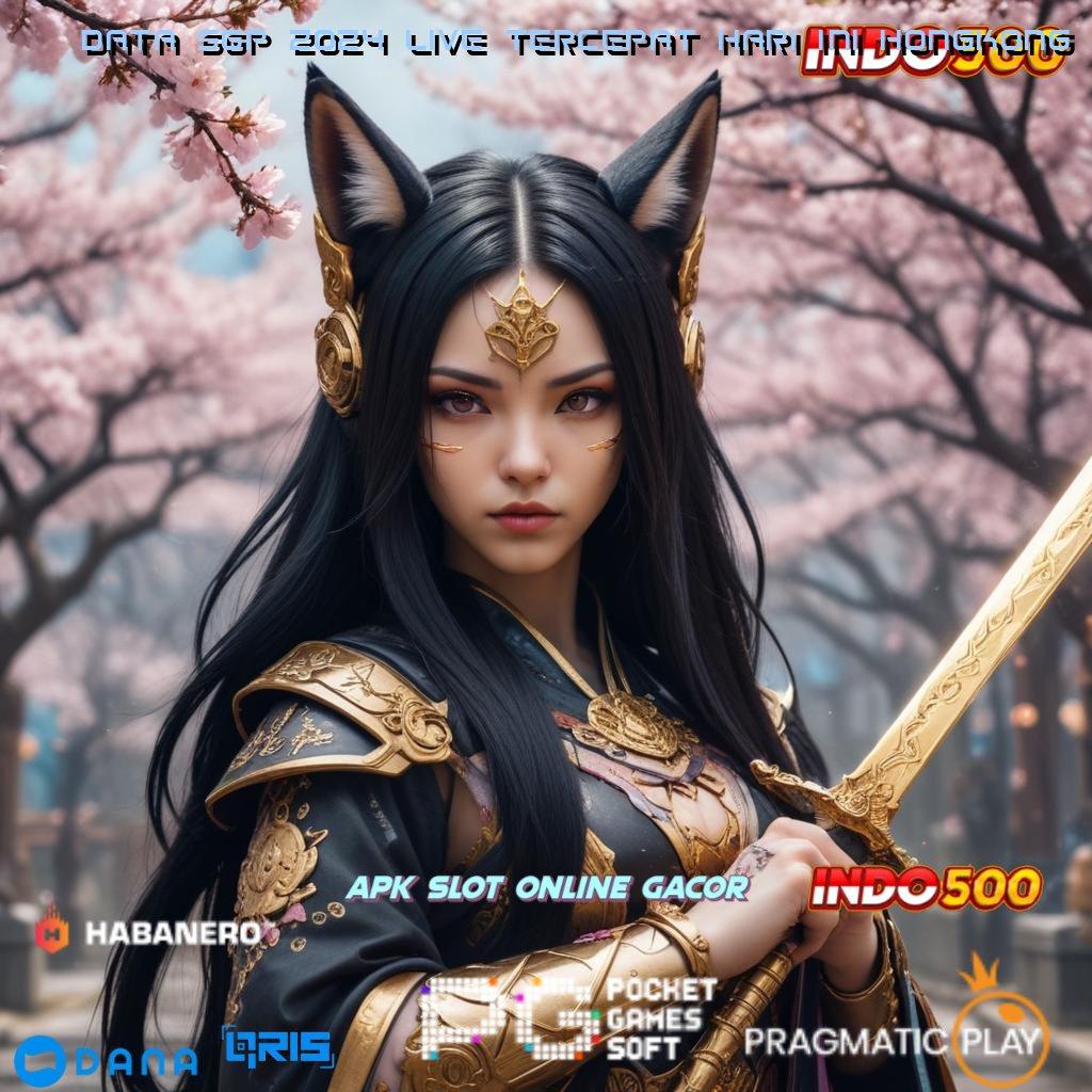 DATA SGP 2024 LIVE TERCEPAT HARI INI HONGKONG ➿ Event Android iOS Bonus Besar Sistem Digital