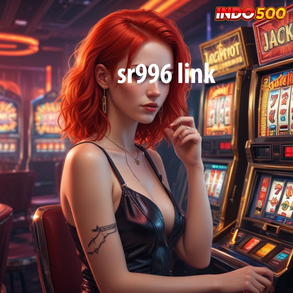 SR996 LINK Raih Jackpot Cepat dengan Sistem Slot Efisien