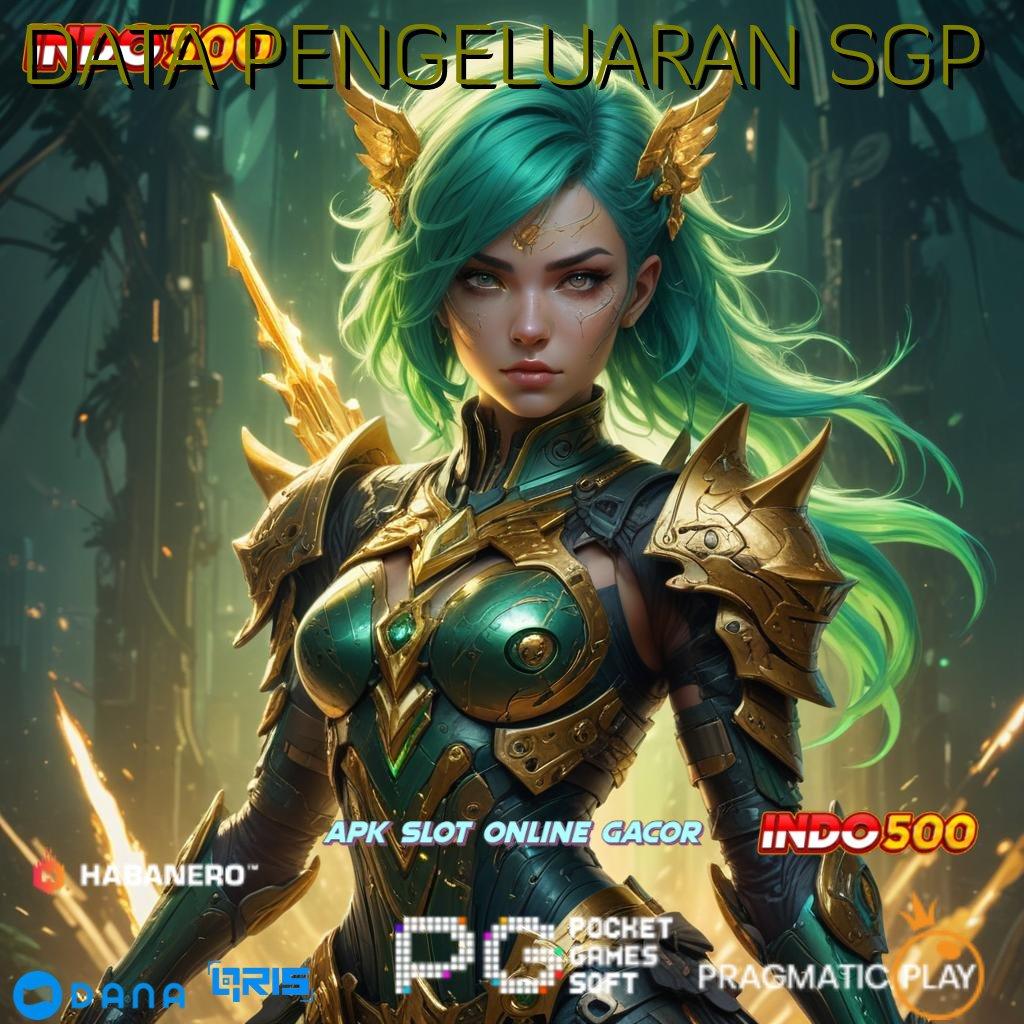 DATA PENGELUARAN SGP 🎮 Setor Dalam 2 Menit Main Sekarang, Pasti Untung Besar