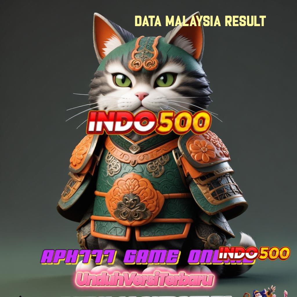 DATA MALAYSIA RESULT ➜ kode tukar bonus jackpot terbaik