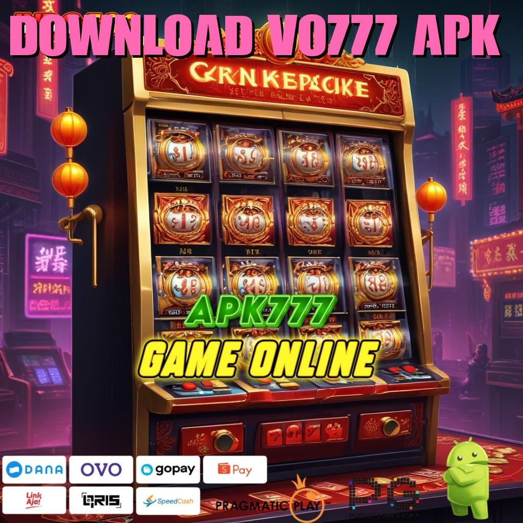 DOWNLOAD VO777 APK gratis! aplikasi perjudian android & ios, langsung unduh sekarang