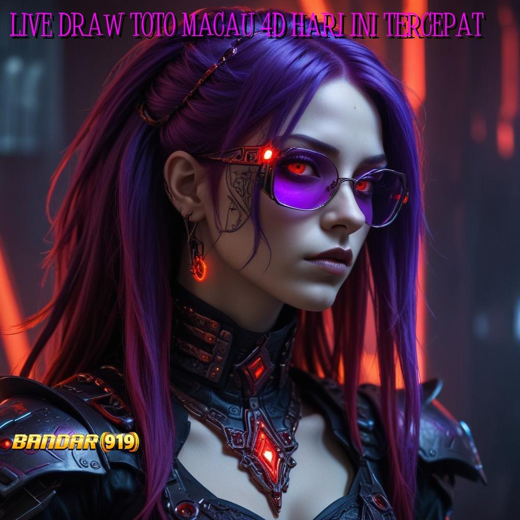 LIVE DRAW TOTO MACAU 4D HARI INI TERCEPAT 💫 Layanan RTP Tertinggi Versi Terbaru Tempat