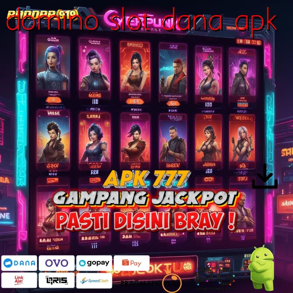 DOMINO SLOT DANA APK > semangat tanpa batas