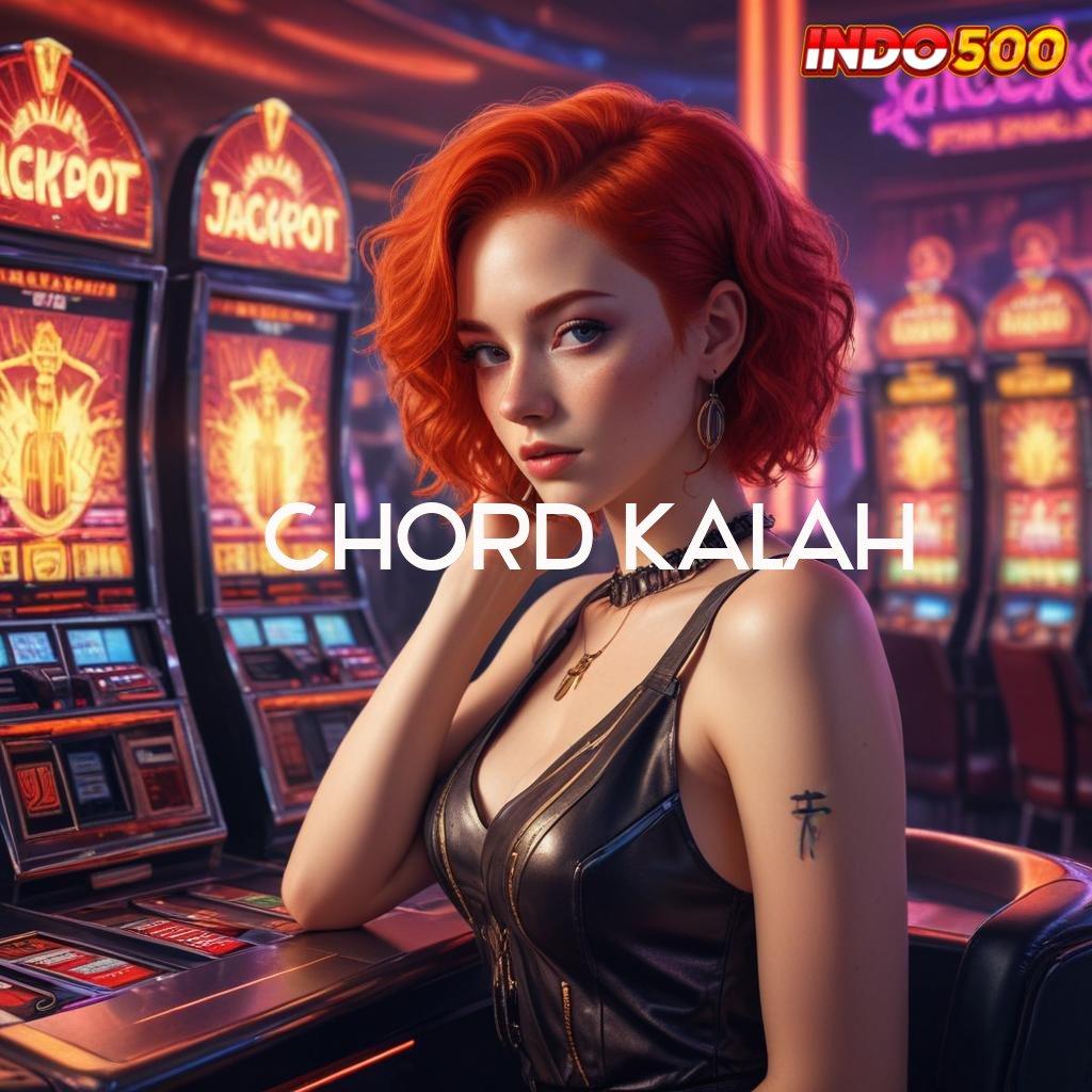 CHORD KALAH | membantu langkah simple cepat dan efektif