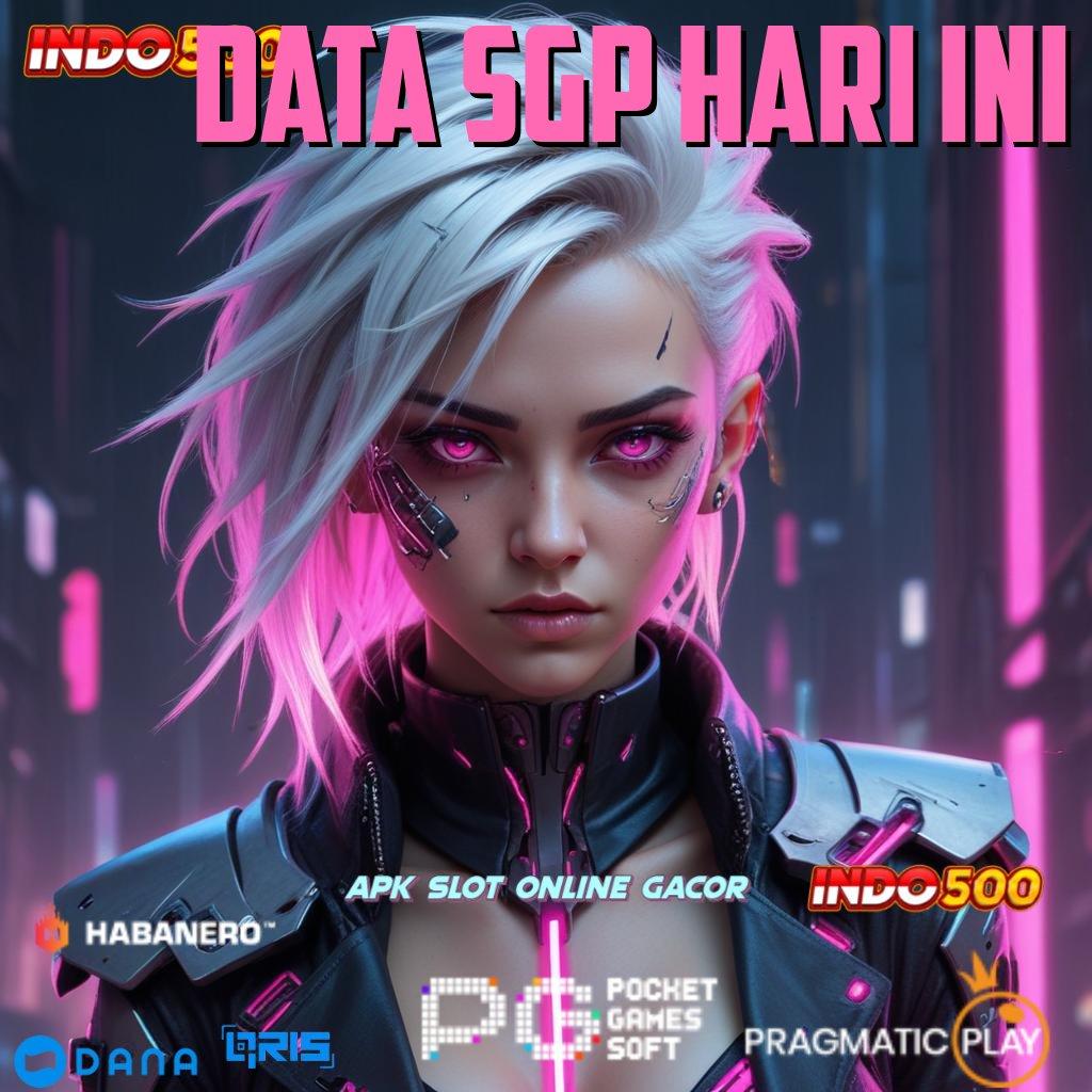 DATA SGP HARI INI 🔥 Situs Judi Slot Online Deposit Pulsa Go Maxwin