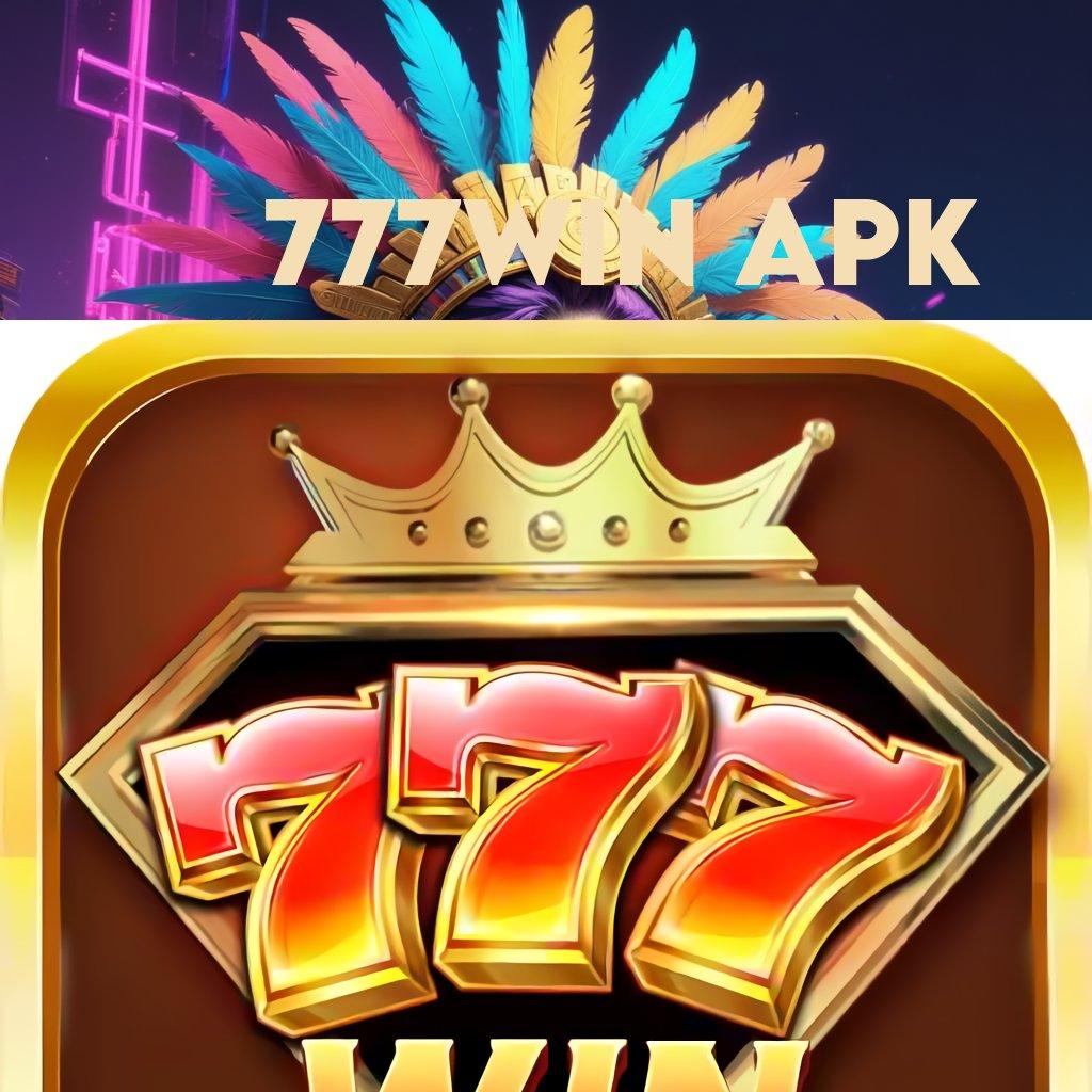 777WIN APK APK Event Bonus Versi Terbaru Penyedia Layanan