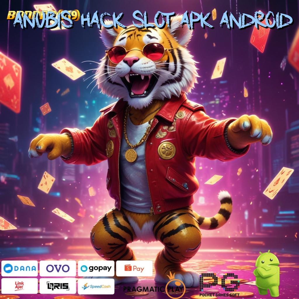 ANUBIS HACK SLOT APK ANDROID # laman edukasi lengkap dalam genggaman android