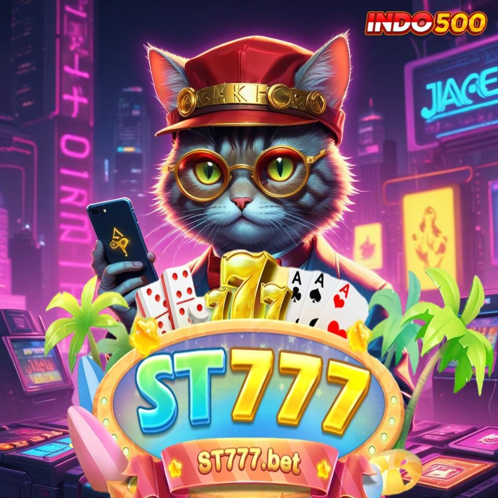 ST777 BET DOWNLOAD ✷ ruang media gacor dengan apk jackpot