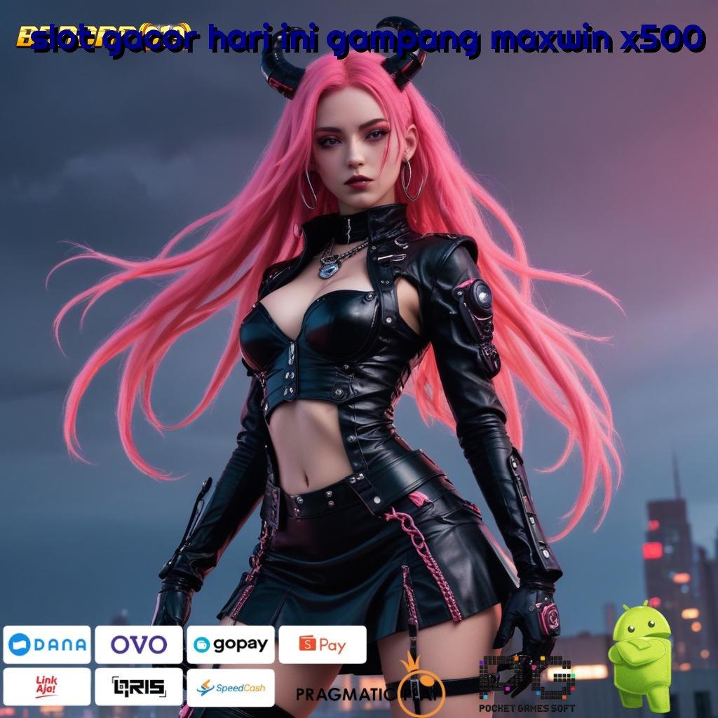 SLOT GACOR HARI INI GAMPANG MAXWIN X500 , Format Teranyar APK Slot Uang Asli untuk Investasi