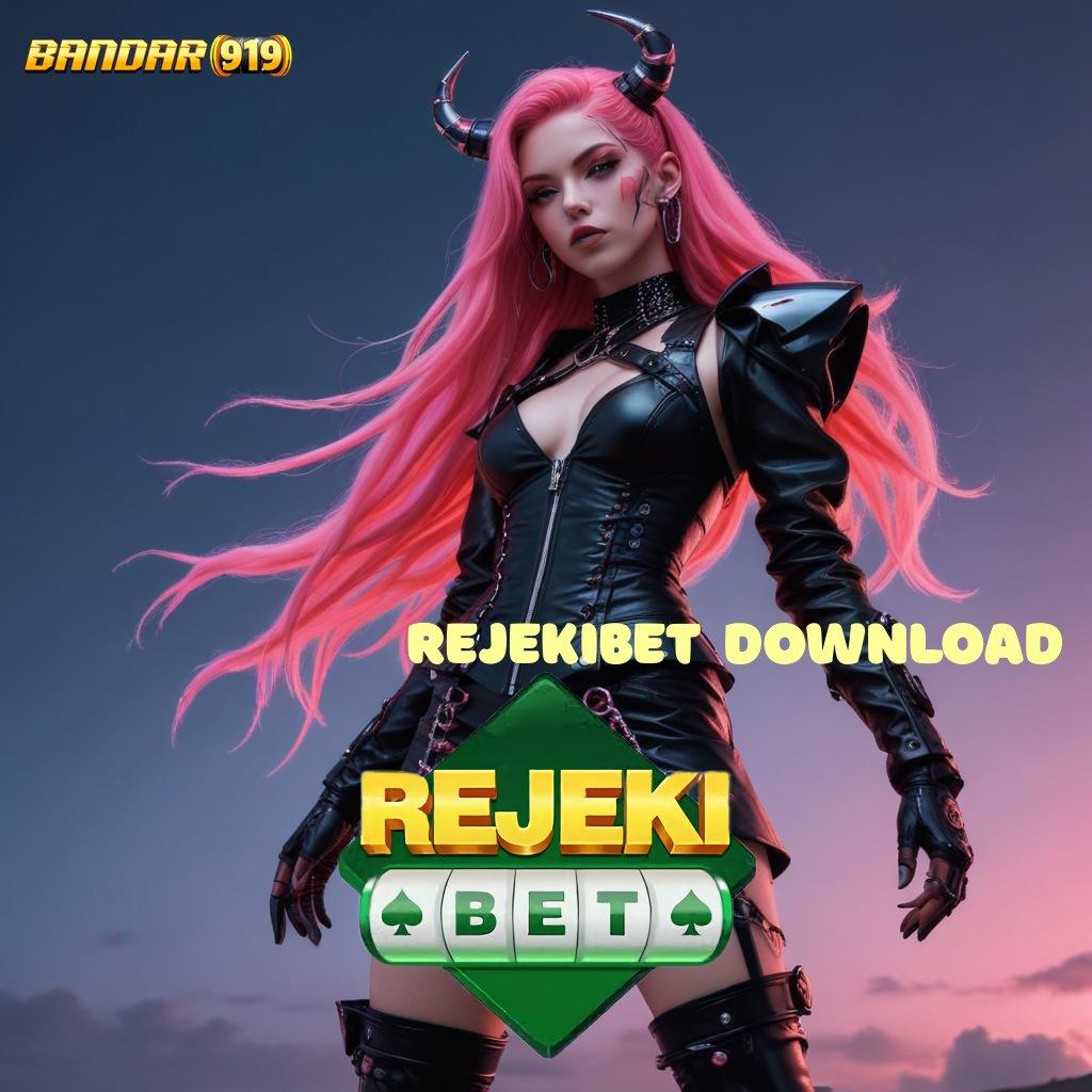 REJEKIBET DOWNLOAD ♍ Sudah Menang Usaha Pembuka Dp Slot