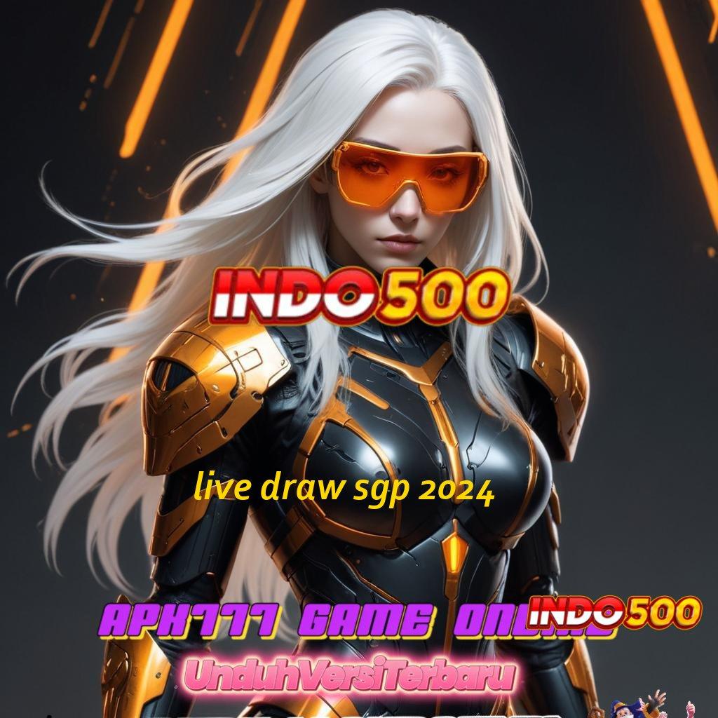 LIVE DRAW SGP 2024 ® Formulasi Sertifikasi Cepat Install Tidak Ribet