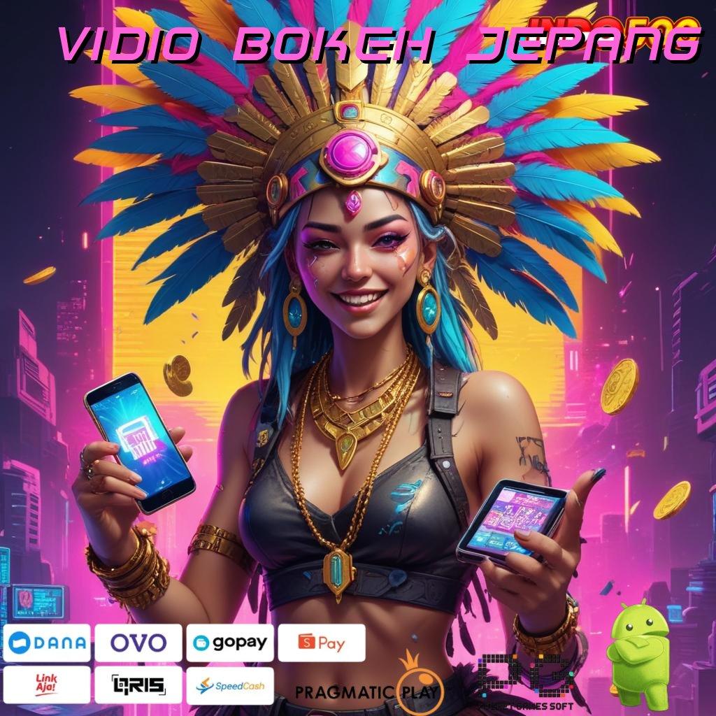 VIDIO BOKEH JEPANG Bisnisman Pemula Bonus Gampang Pasti Menang Di Sini