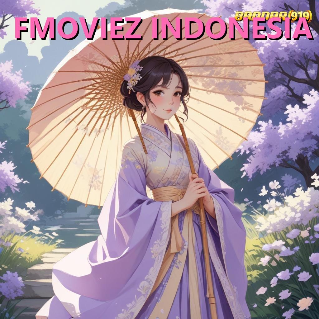 FMOVIEZ INDONESIA 💯 sistem terbuka