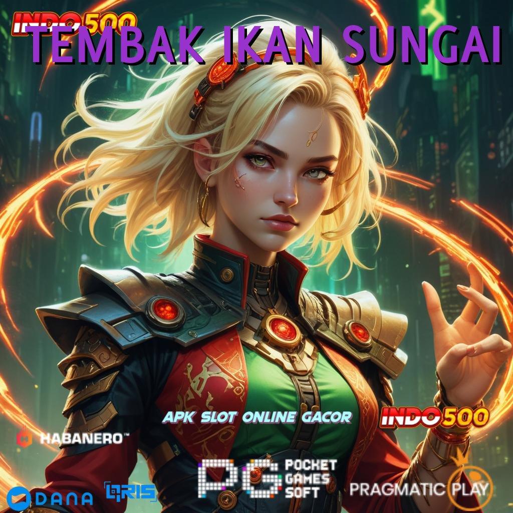 TEMBAK IKAN SUNGAI ➜ Spin Jackpot Dengan Sistem Baru Lebih Efisien