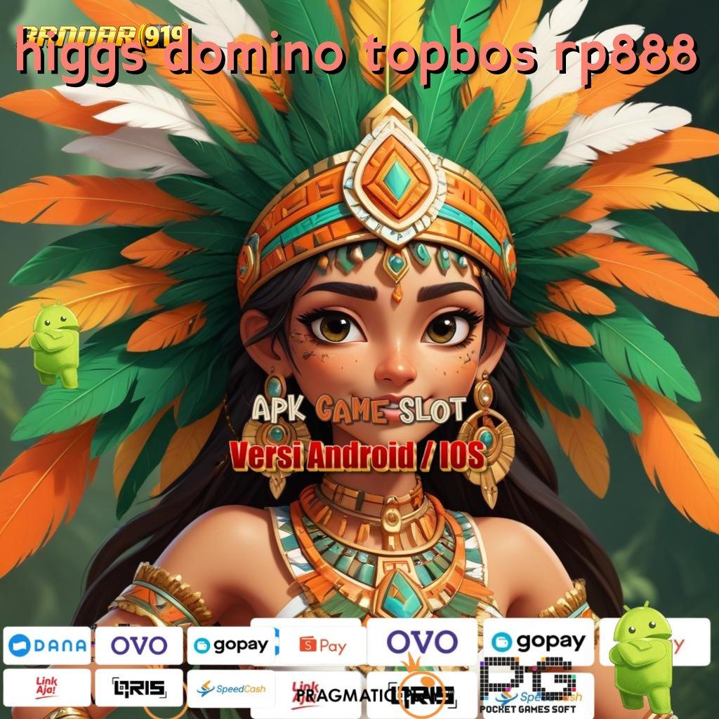 HIGGS DOMINO TOPBOS RP888 > Spin Jackpot Dengan APK Terkini